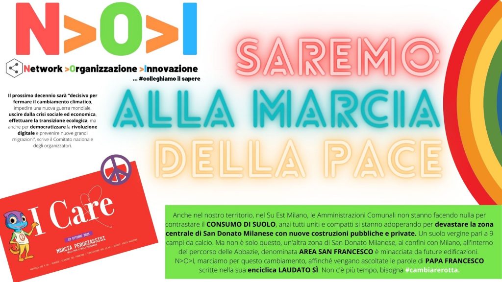 N>O>I saremo alla Marcia della Pace Perugia / Assisi